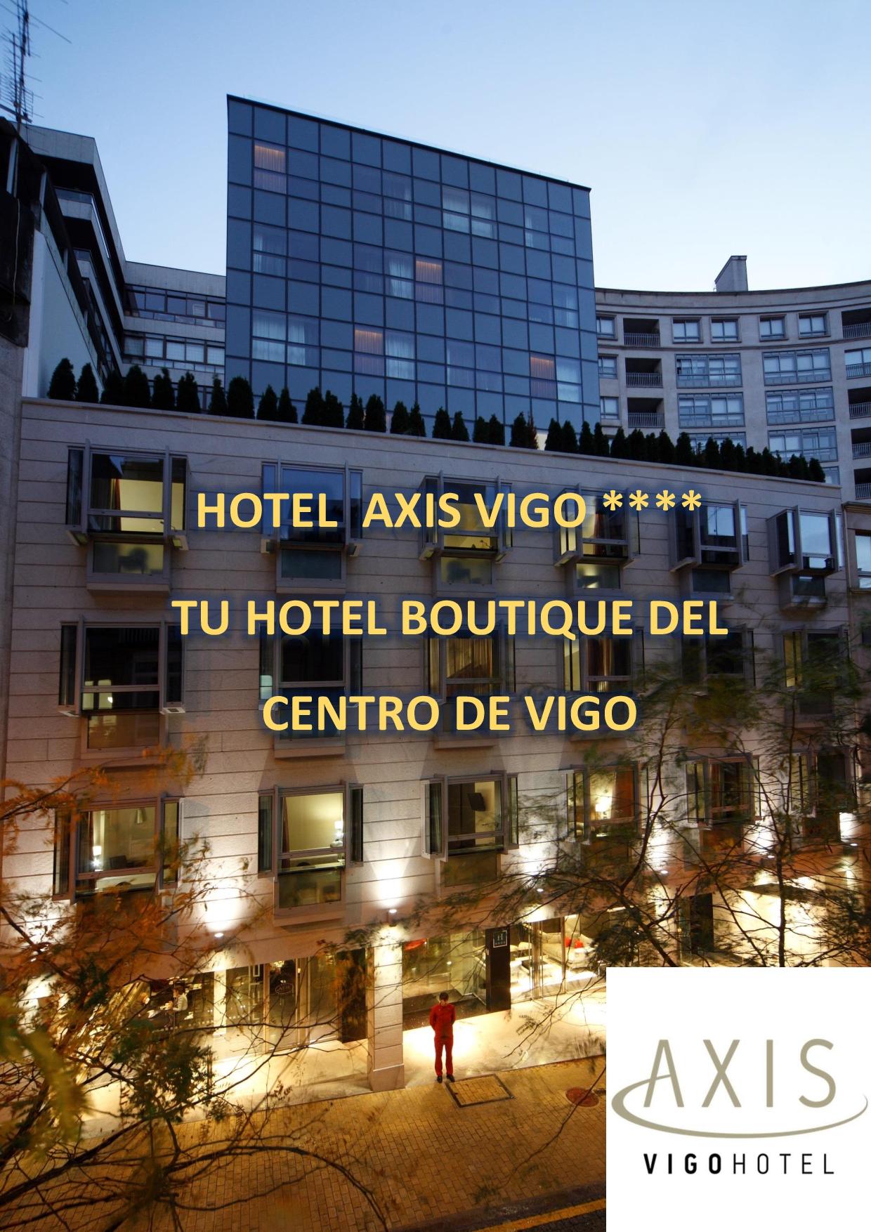 Silken Axis Vigo Hotel Exterior foto